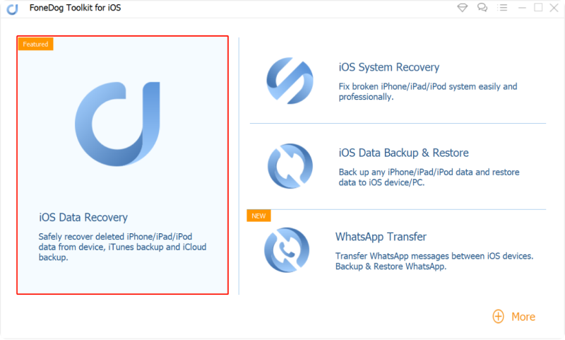 Descargar FoneDog Toolkit- Recuperación de datos de iOS