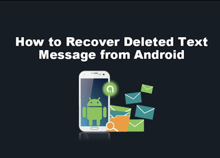 Recuperar mensajes de texto eliminados de Android