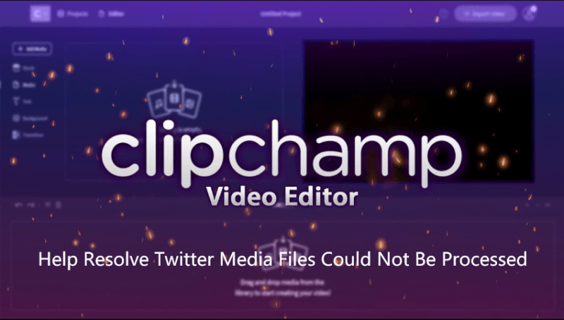 ClipChamp Create Resuelve que su archivo multimedia no se pudo procesar