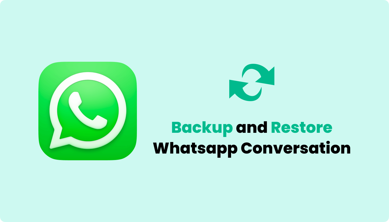 Copia de seguridad y recuperación de las conversaciones de Whatsapp