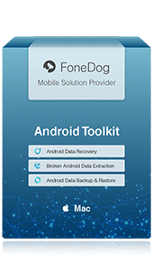 FoneDog Android Toolkit